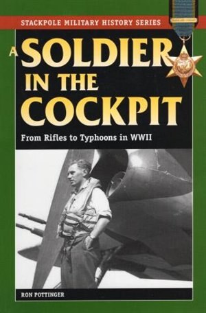 Soldier in the Cockpit by Ron W. Pottinger, Paperback | Indigo Chapters