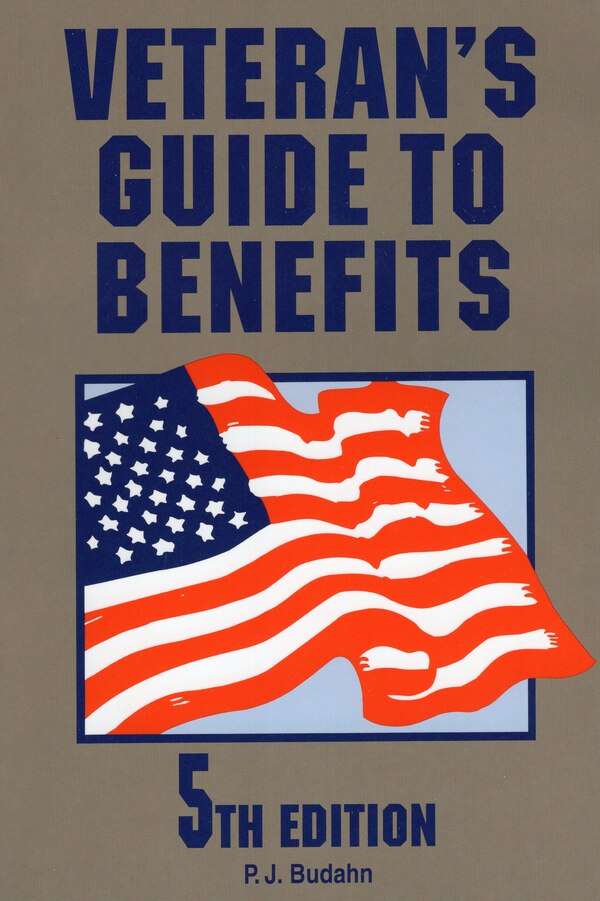 Veteran's Guide To Benefits by Phillip J. Budahn, Paperback | Indigo Chapters