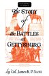 Story of the Battles at Gettysburg by James K. P. Scott, Paperback | Indigo Chapters