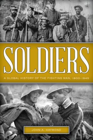 Soldiers by John A. Haymond, Hardcover | Indigo Chapters