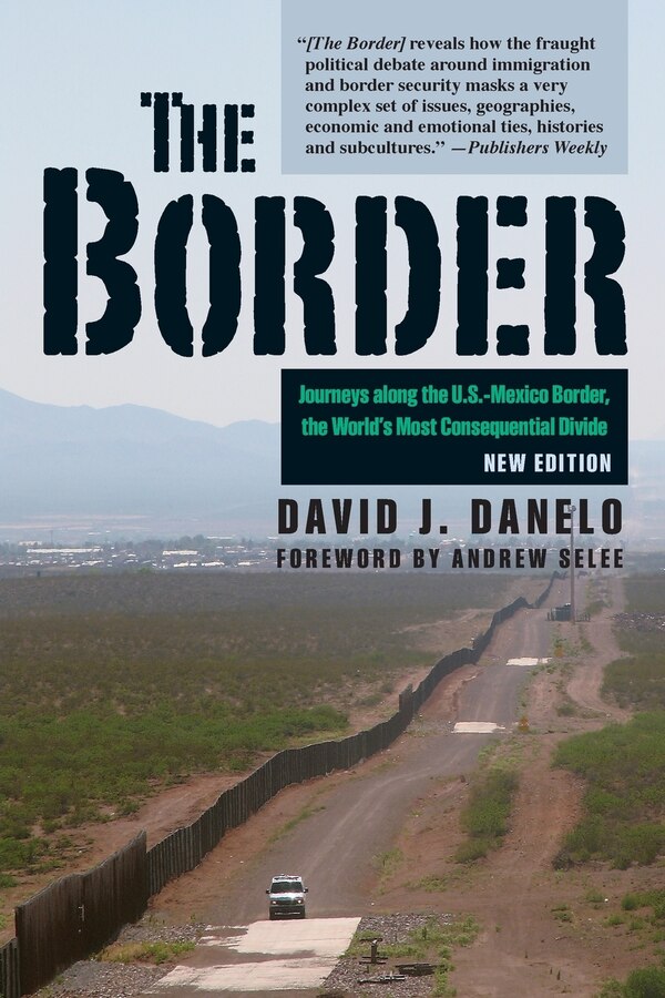 The Border by David J. Danelo, Paperback | Indigo Chapters