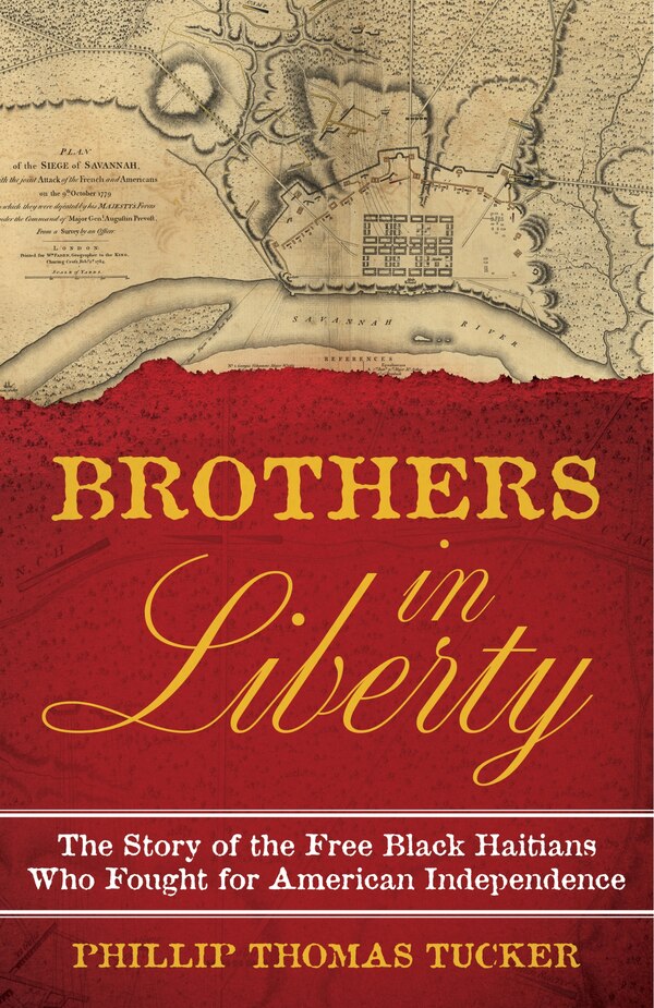 Brothers in Liberty by Phillip Thomas Tucker, Hardcover | Indigo Chapters