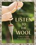 Listen to the Wool by Josefin Waltin, Paperback | Indigo Chapters