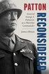 Patton Reconsidered by James Ellman, Paper over Board | Indigo Chapters