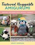 Textured Huggable Amigurumi by Kristi Simpson, Paperback | Indigo Chapters