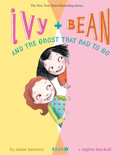 Ivy And Bean And The Ghost That Had To Go (book 2) by Annie Barrows, Hardcover | Indigo Chapters