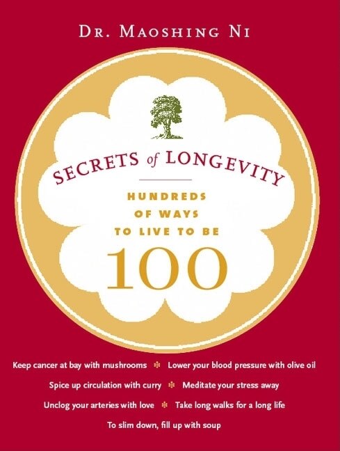 Secrets Of Longevity by Dr. Maoshing Ni, Paperback | Indigo Chapters