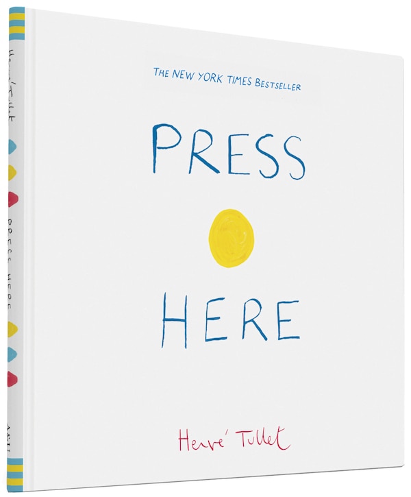 Press Here by Herve Tullet, Picture Books | Indigo Chapters