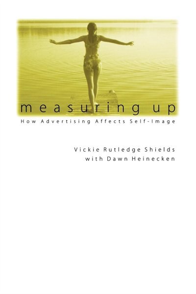 Measuring Up by Vickie Rutledge Shields, Paperback | Indigo Chapters