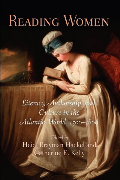 Reading Women by Heidi Brayman Hackel, Paperback | Indigo Chapters