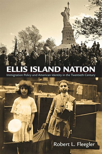 Ellis Island Nation by Robert L. Fleegler, Paperback | Indigo Chapters
