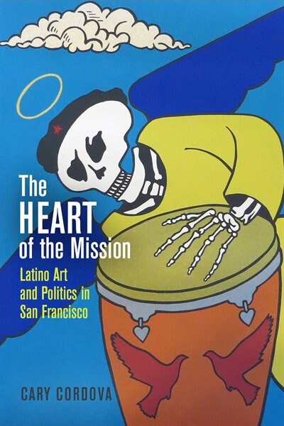The Heart of the Mission by Cary Cordova, Paperback | Indigo Chapters