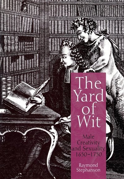The Yard of Wit by Raymond Stephanson, Paper over Board | Indigo Chapters