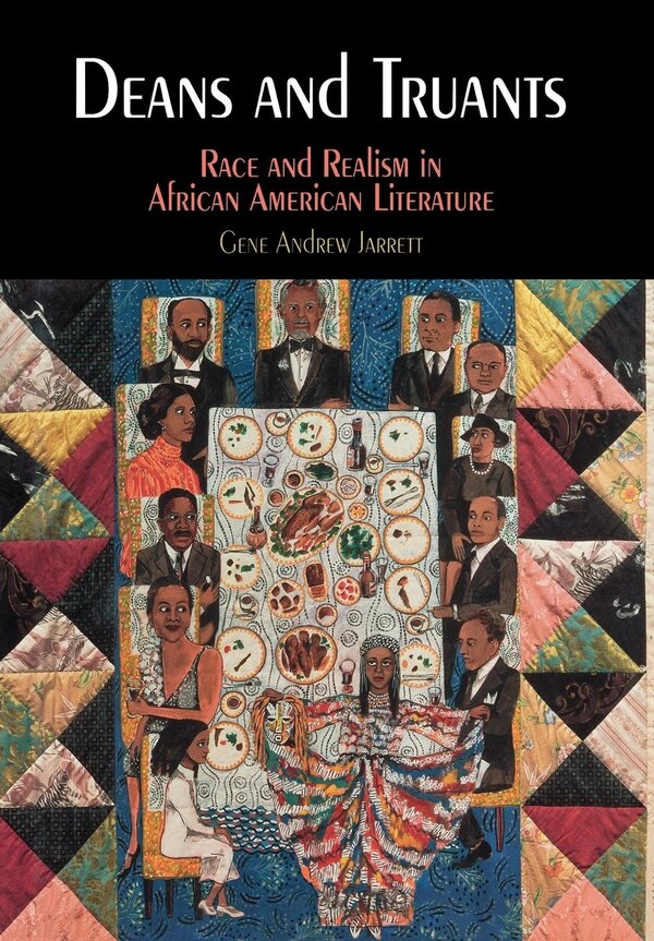Deans And Truants by Gene Andrew Jarrett, Paper over Board | Indigo Chapters