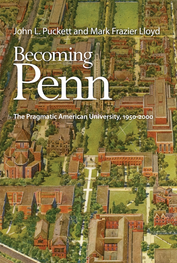 Becoming Penn by John L. Puckett, Paper over Board | Indigo Chapters