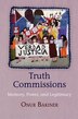 Truth Commissions by Onur Bakiner, Paper over Board | Indigo Chapters