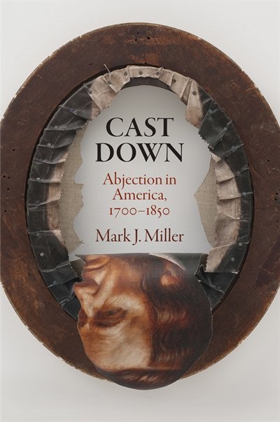 Cast Down by Mark J. Miller, Paper over Board | Indigo Chapters
