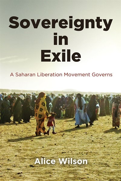 Sovereignty In Exile by Alice Wilson, Paper over Board | Indigo Chapters