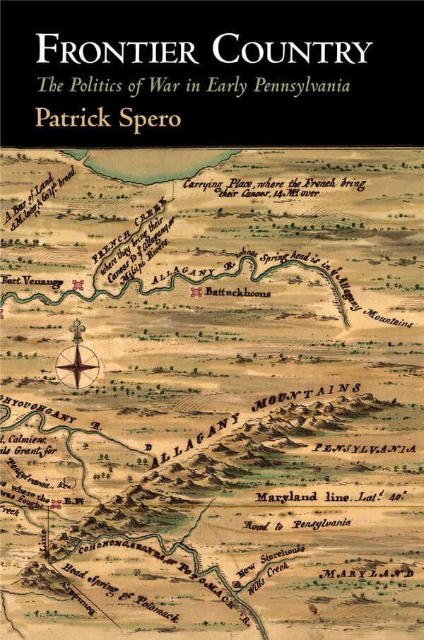 Frontier Country by Patrick Spero, Hardcover | Indigo Chapters