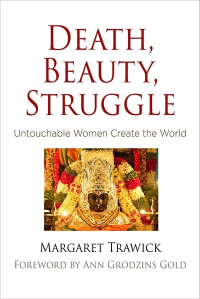 Death Beauty Struggle by Margaret Trawick, Paper over Board | Indigo Chapters