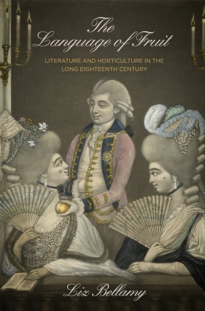 The Language of Fruit by Liz Bellamy, Paper over Board | Indigo Chapters