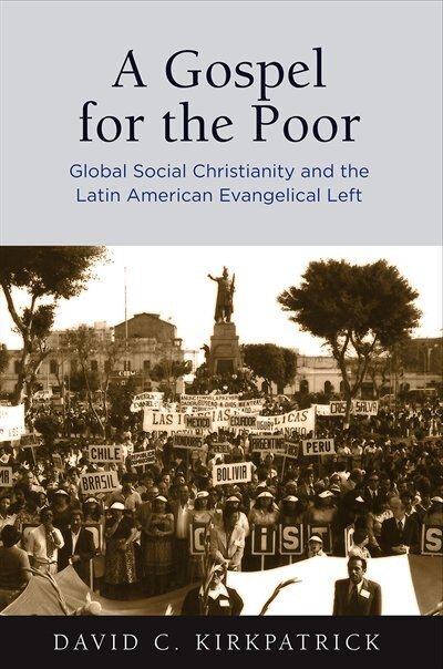 A Gospel for the Poor by David C. Kirkpatrick, Paper over Board | Indigo Chapters