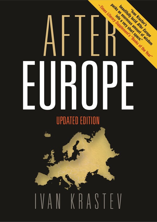 After Europe by Ivan Krastev, Paper over Board | Indigo Chapters