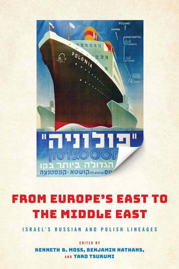 From Europe's East To The Middle East by Kenneth Moss, Paper over Board | Indigo Chapters