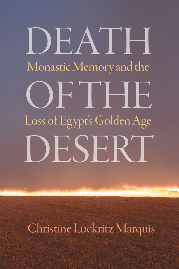 Death Of The Desert by Christine Luckritz Marquis, Paper over Board | Indigo Chapters