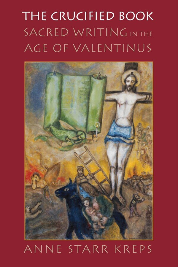The Crucified Book by Anne Starr Kreps, Paper over Board | Indigo Chapters
