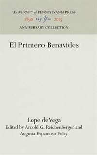 El Primero Benavides by Lope de Vega, Paper over Board | Indigo Chapters