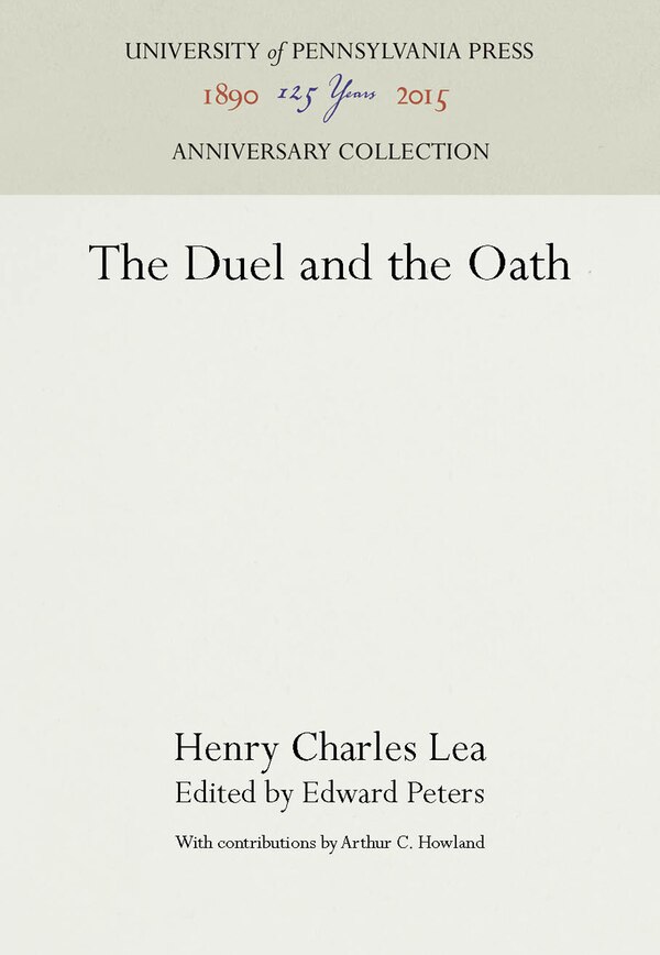 The Duel and the Oath by Henry Charles Lea, Hardcover | Indigo Chapters