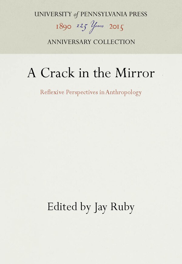 A Crack in the Mirror by Jay Ruby, Paper over Board | Indigo Chapters