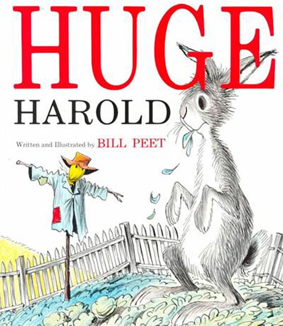 Huge Harold by Bill Peet, Reinforced Library Binding | Indigo Chapters