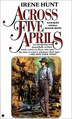 Across Five Aprils by Irene Hunt, Reinforced Library Binding | Indigo Chapters