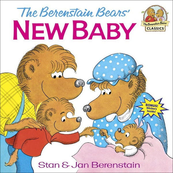 The Berenstain Bears' New Baby by Stan Berenstain, Reinforced Library Binding | Indigo Chapters