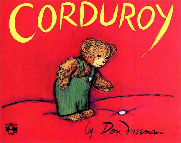 Corduroy by Don Freeman, Picture Books | Indigo Chapters