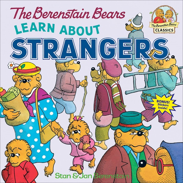 The Berenstain Bears Learn about Strangers by Stan Berenstain, Reinforced Library Binding | Indigo Chapters