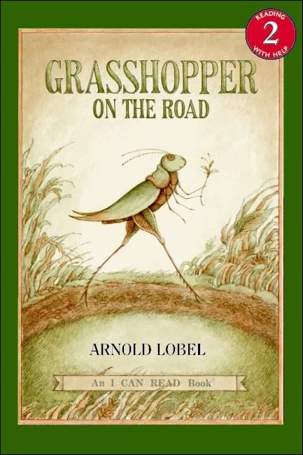 Grasshopper on the Road by Arnold Lobel, Reinforced Library Binding | Indigo Chapters