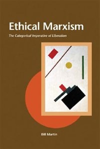 Ethical Marxism by Bill Martin, Paperback | Indigo Chapters