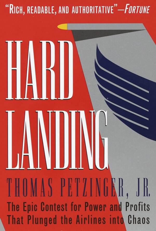 Hard Landing by Thomas Petzinger, Paperback | Indigo Chapters