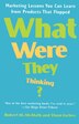 What Were They Thinking? by Robert Mcmath, Paperback | Indigo Chapters