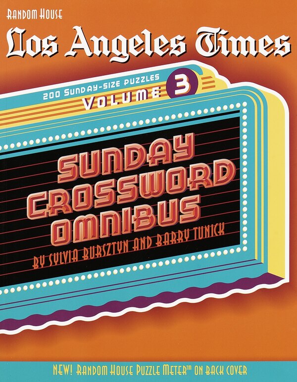 Los Angeles Times Sunday Crossword Omnibus Volume 3 by Sylvia Bursztyn, Paperback | Indigo Chapters