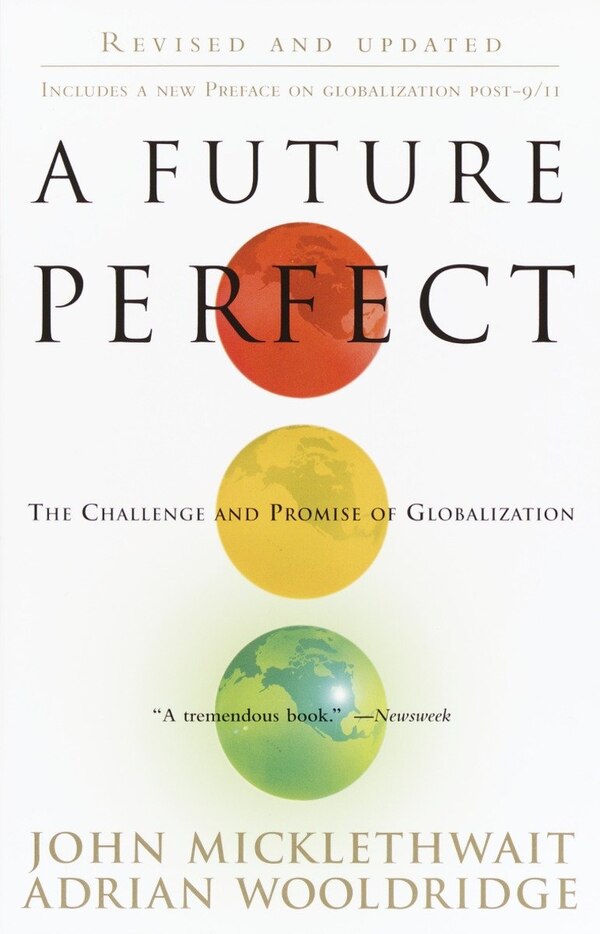 A Future Perfect by John Micklethwait, Paperback | Indigo Chapters
