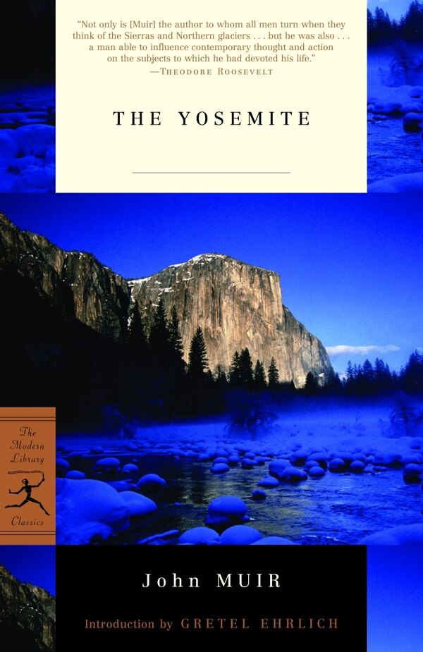 The Yosemite by JOHN MUIR, Paperback | Indigo Chapters