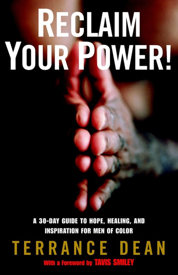 Reclaim Your Power by Terrance Dean, Paperback | Indigo Chapters