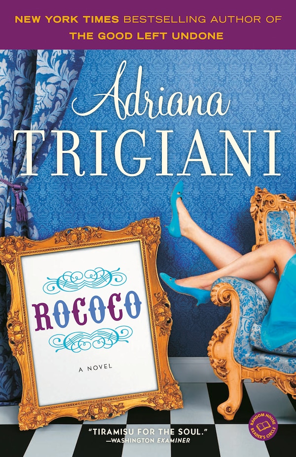 Rococo by Adriana Trigiani, Paperback | Indigo Chapters