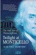 Twilight At Monticello by Alan Pell Crawford, Paperback | Indigo Chapters