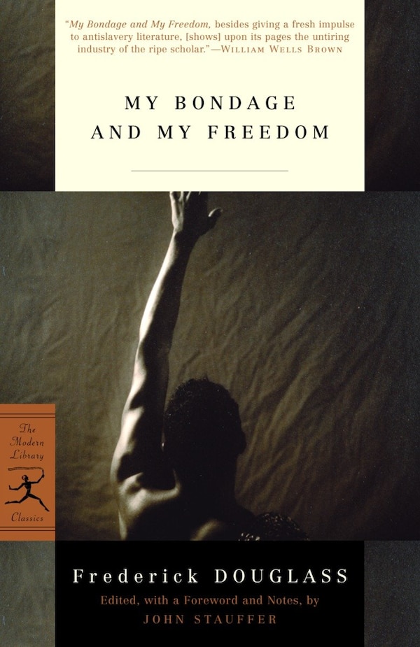 My Bondage and My Freedom by Frederick Douglass, Paperback | Indigo Chapters