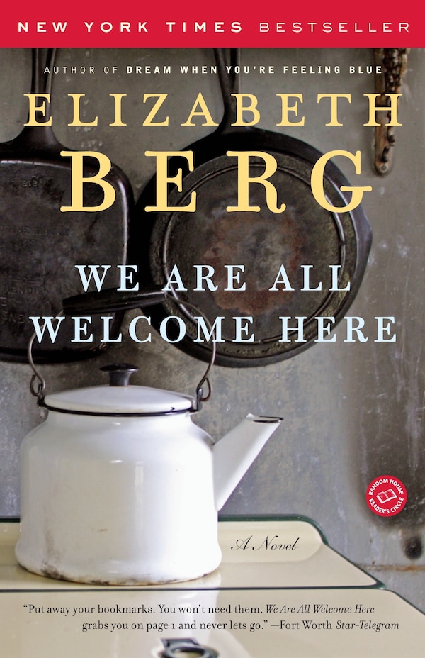 We Are All Welcome Here by Elizabeth Berg, Paperback | Indigo Chapters